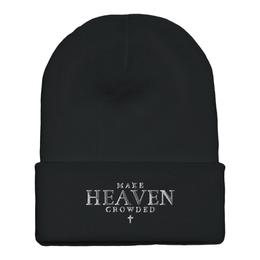 Embroidered Beanie : Premium Cuffed - Make Heaven Crowded - Slay Hoodies