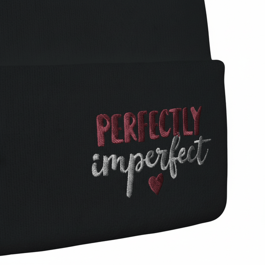 Embroidered Beanie : Premium Cuffed - Perfectly Imperfect - Slay Hoodies