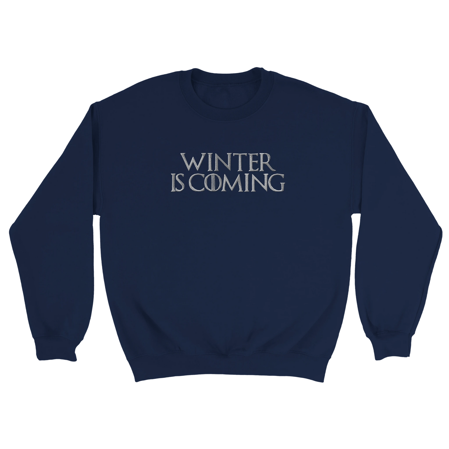 Embroidered Sweatshirt : Winter is Coming - Game of Thrones - Slay Hoodies
