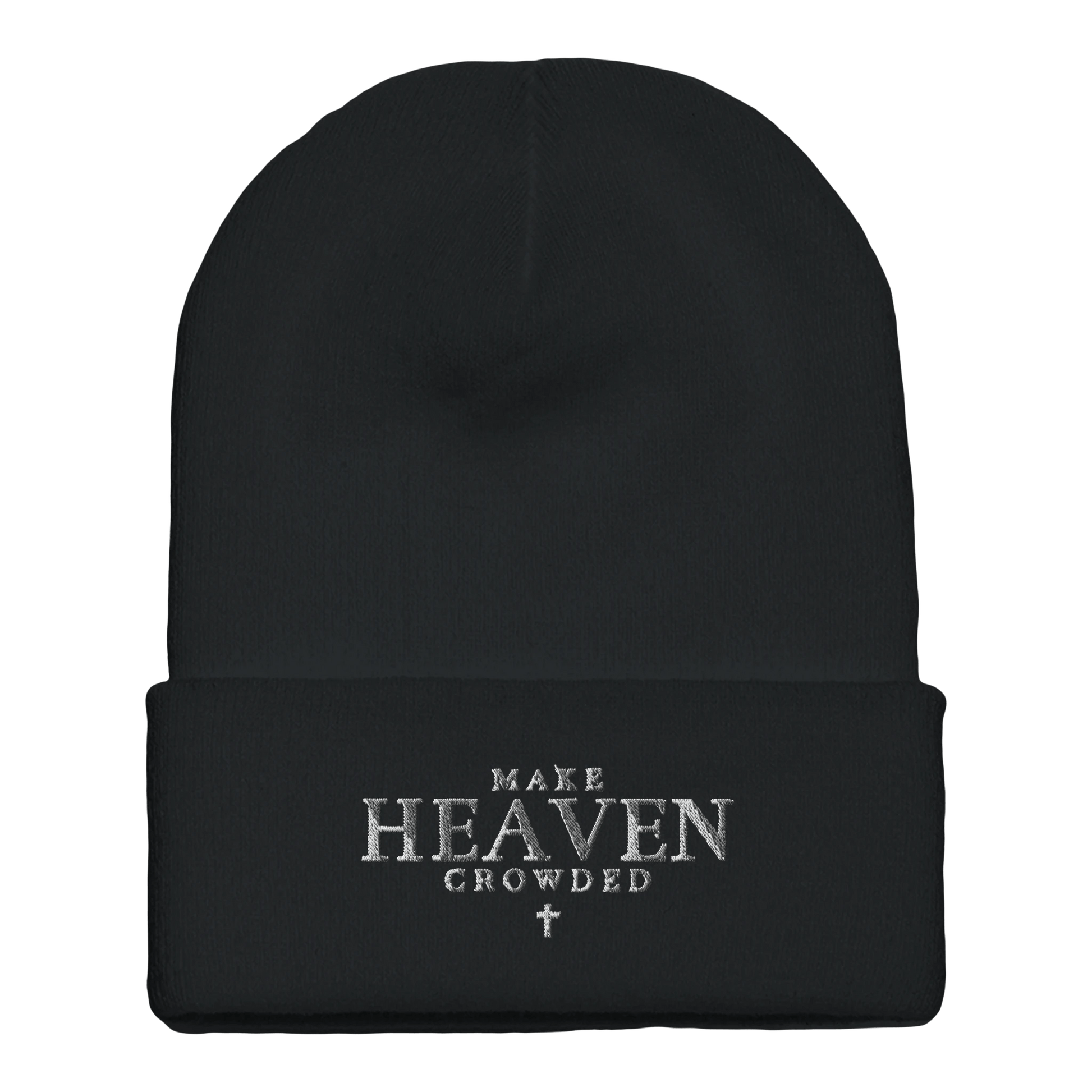Embroidered Beanie : Premium Cuffed - Make Heaven Crowded - Slay Hoodies