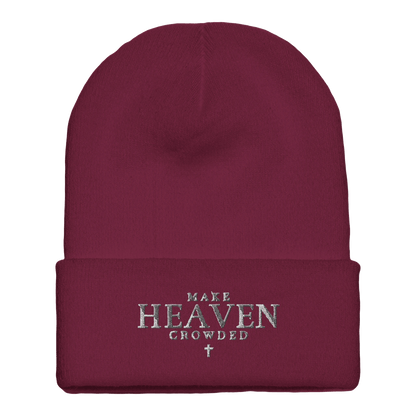 Embroidered Beanie : Premium Cuffed - Make Heaven Crowded - Slay Hoodies