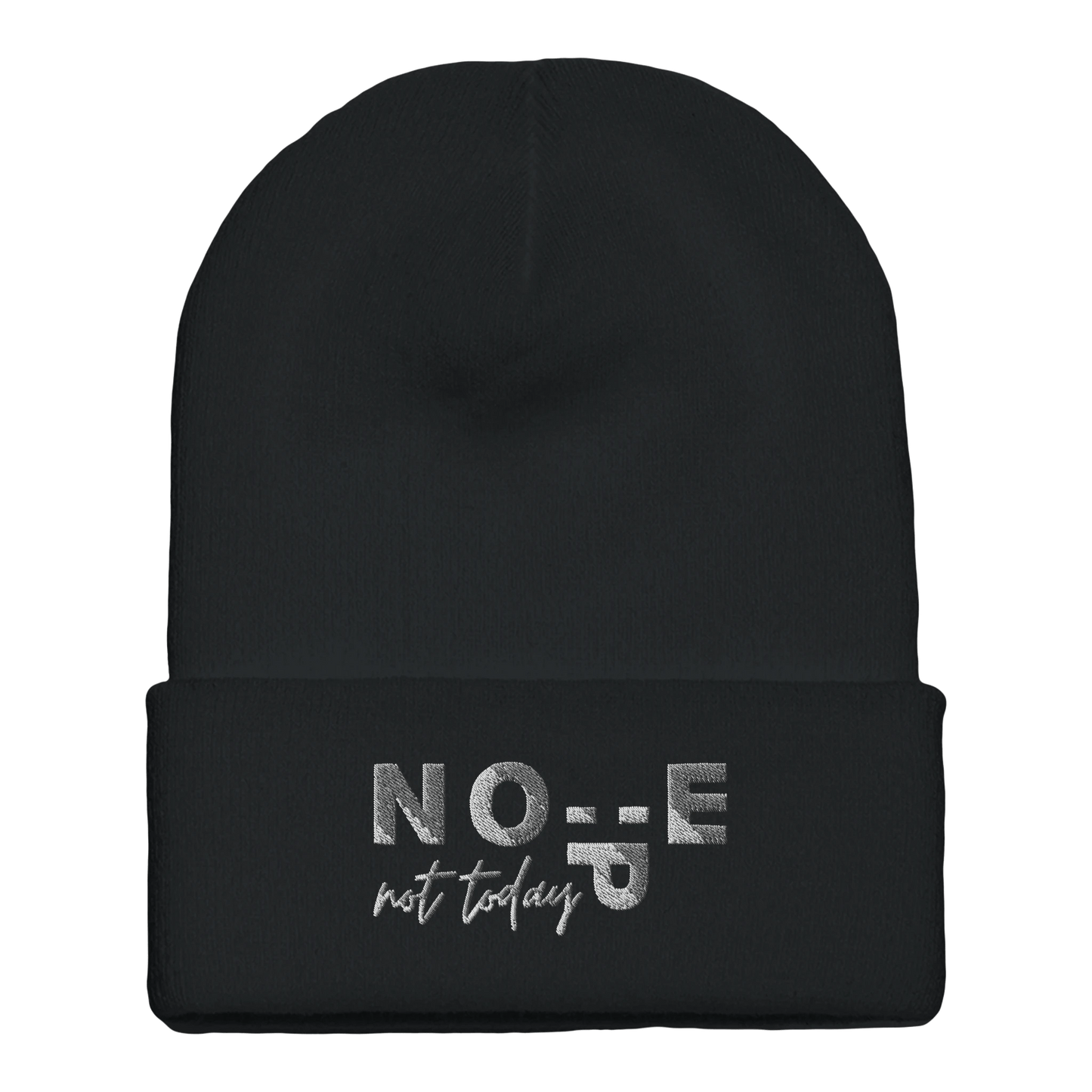 Embroidered Beanie : Premium Cuffed - Nope. Not Today - Slay Hoodies
