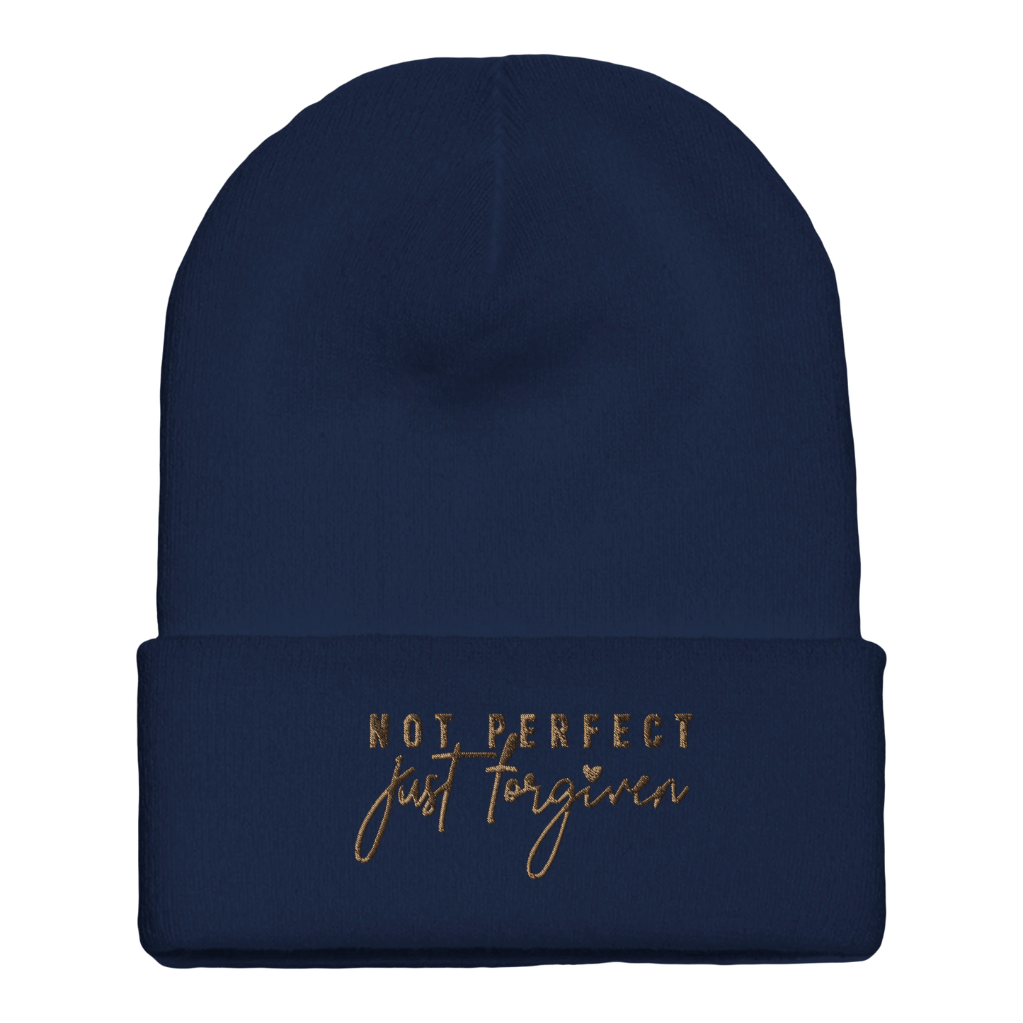 Embroidered Beanie : Premium Cuffed - Not Perfect. Just Forgiven - Slay Hoodies