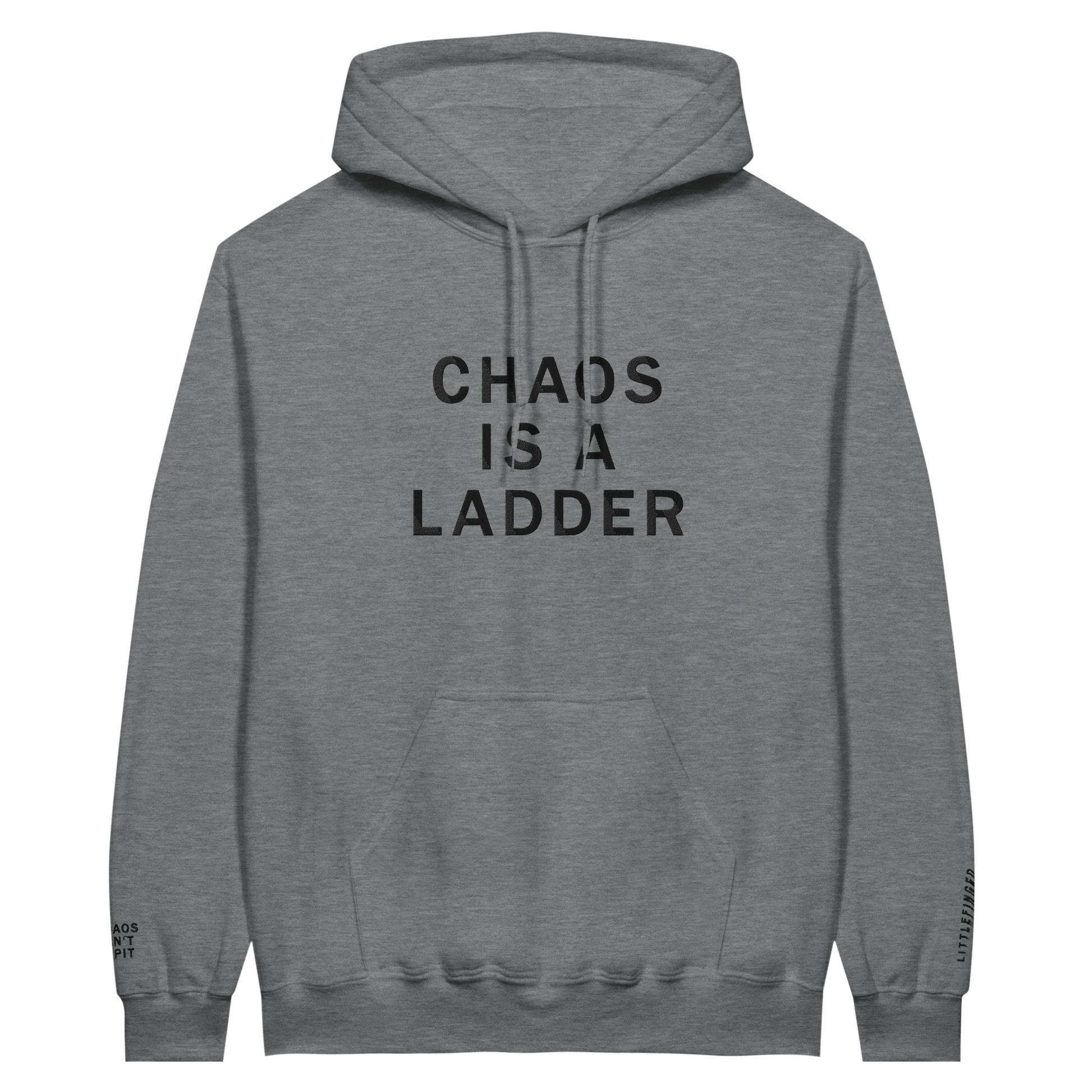 Embroidered Hoodie : Chaos Is A Ladder - Game of Thrones - Slay Hoodies