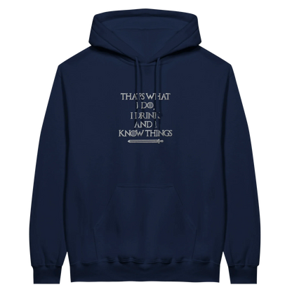 Embroidered Hoodie : I Drink & I Know Things - Game of Thrones - Slay Hoodies