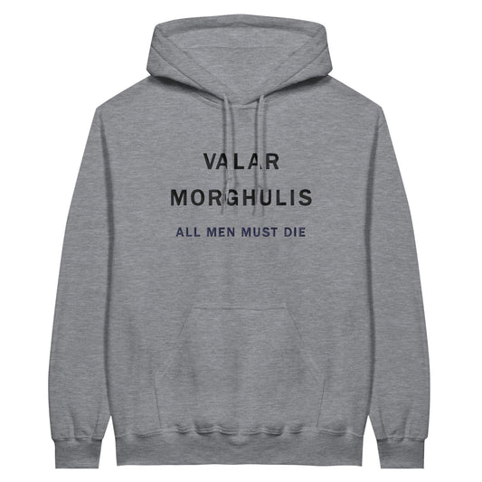 Embroidered Hoodie : Valar Morghulis - Game of Thrones - Slay Hoodies