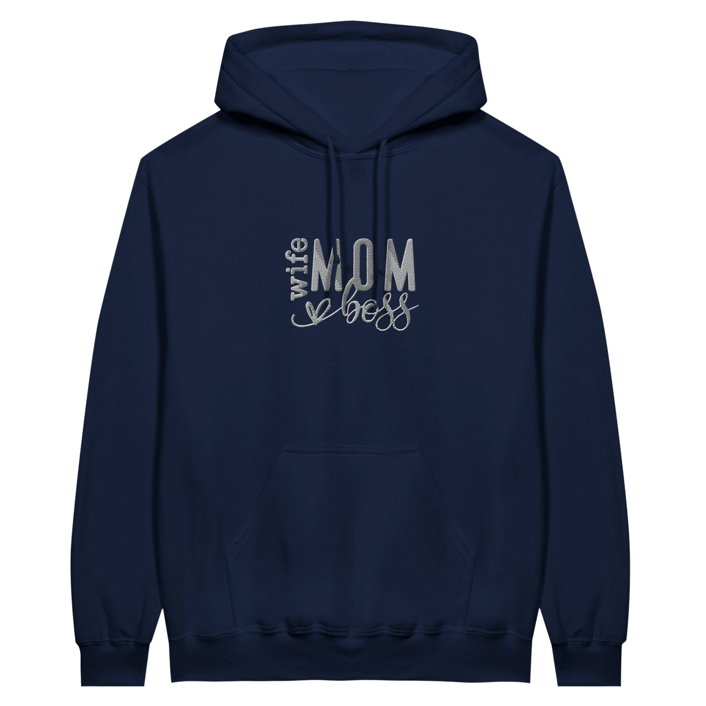 Embroidered Hoodie : Wife, Mom, Boss - Slay Hoodies