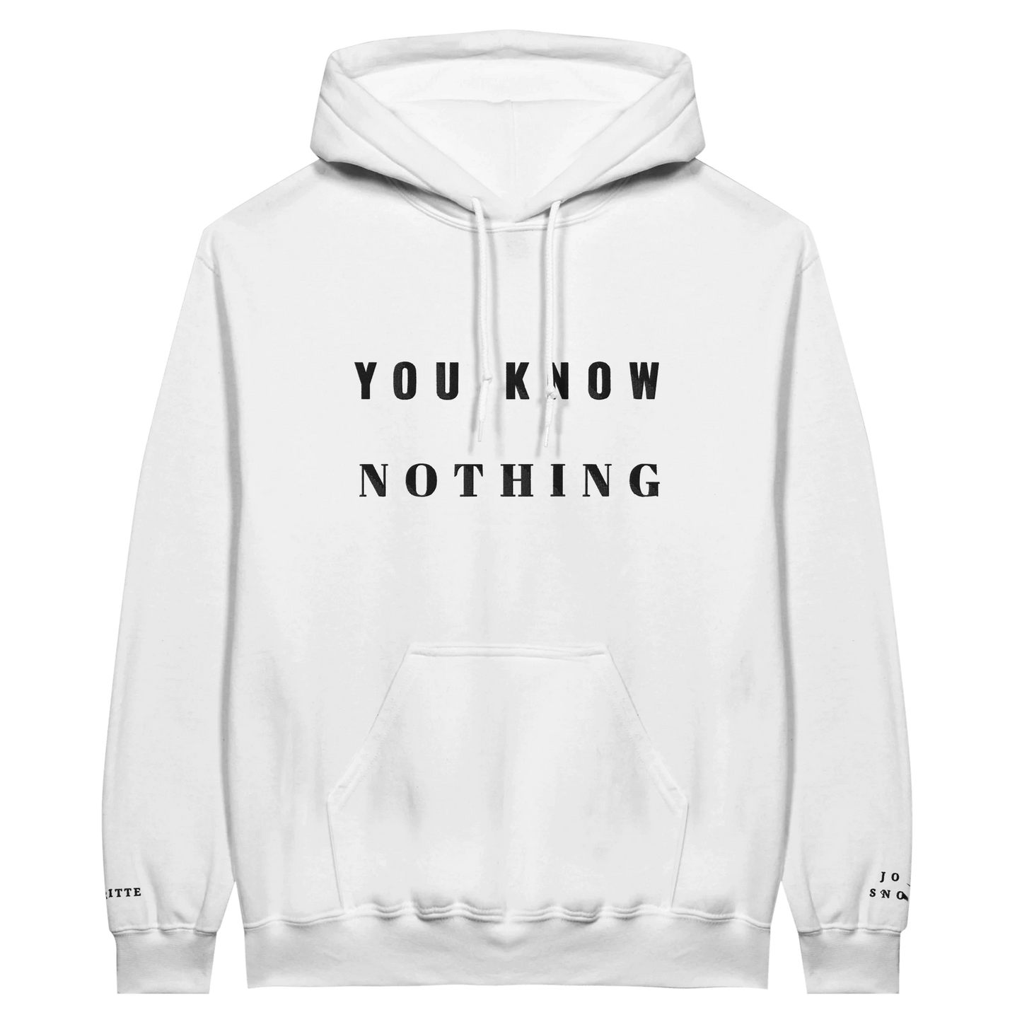 Embroidered Hoodie : You Know Nothing - Game of Thrones - Slay Hoodies