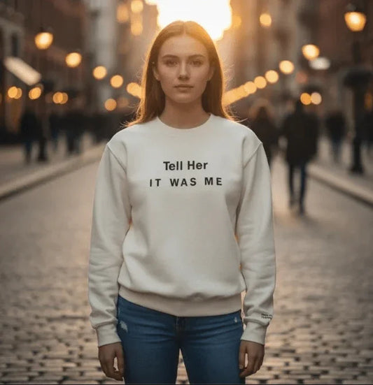 Embroidered Sweatshirt : Tell Her It Was Me - Game of Thrones - Slay Hoodies