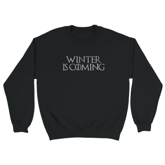 Embroidered Sweatshirt : Winter is Coming - Game of Thrones - Slay Hoodies