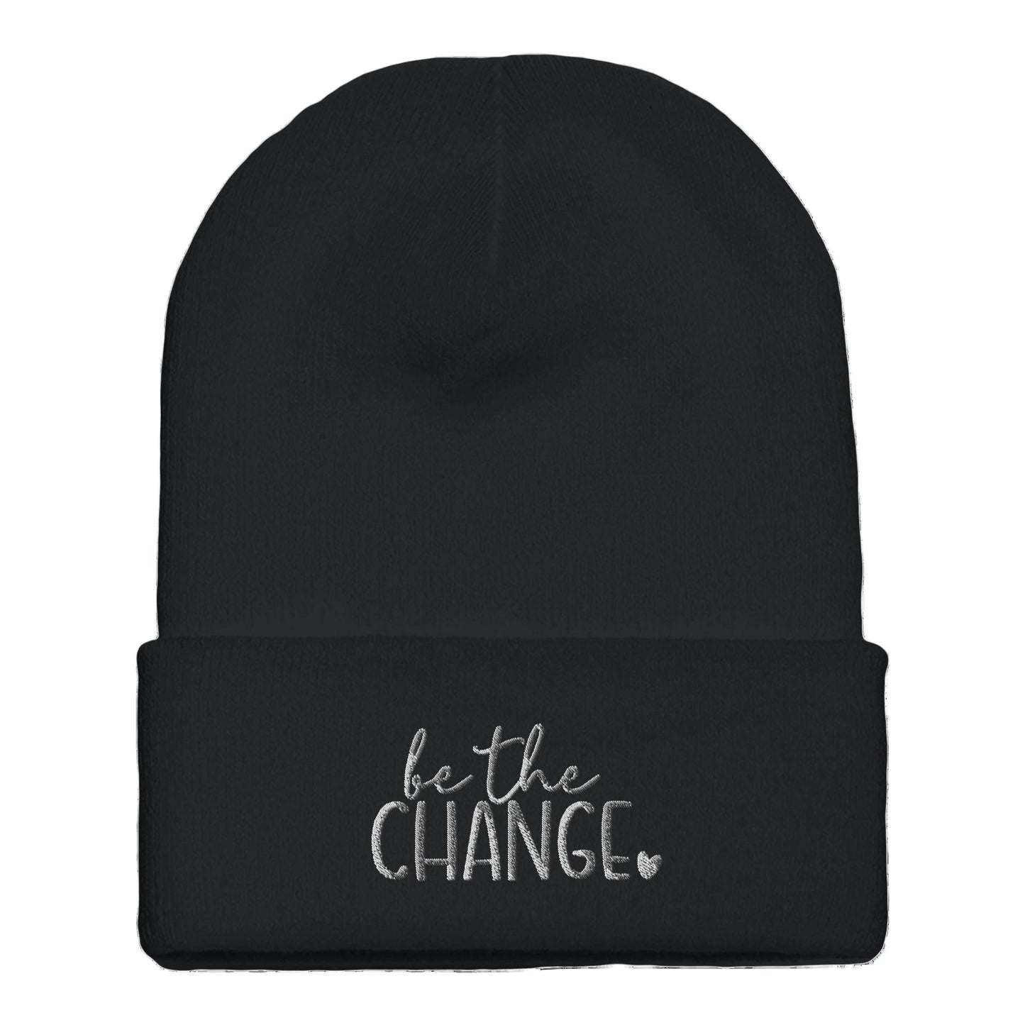 Premium Cuffed "Be The Change" Embroidered Beanie - Slay Hoodies