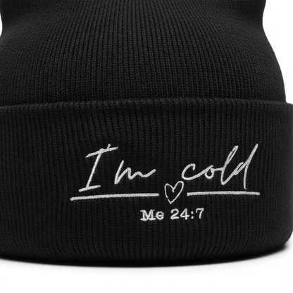 Premium Cuffed "I'm Cold 24.7" Embroidered Beanie - Slay Hoodies