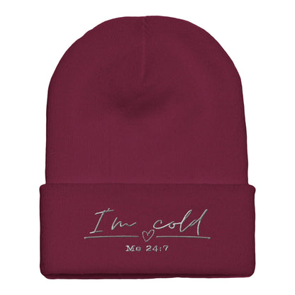 Premium Cuffed "I'm Cold 24.7" Embroidered Beanie - Slay Hoodies