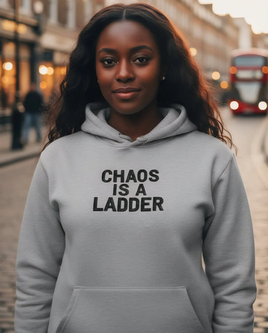 Premium High Quality Triple Embroidered "Chaos Is A Ladder" Hoodie - Slay Hoodies