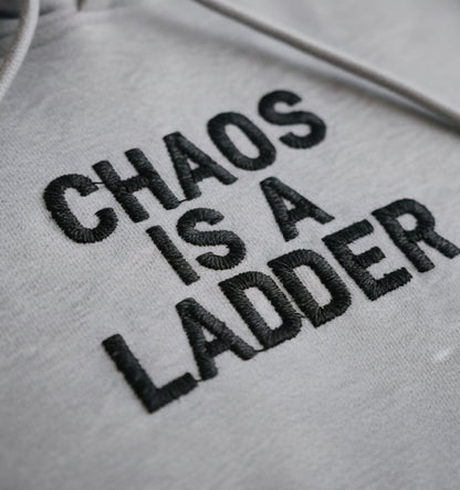 Premium High Quality Triple Embroidered "Chaos Is A Ladder" Hoodie - Slay Hoodies
