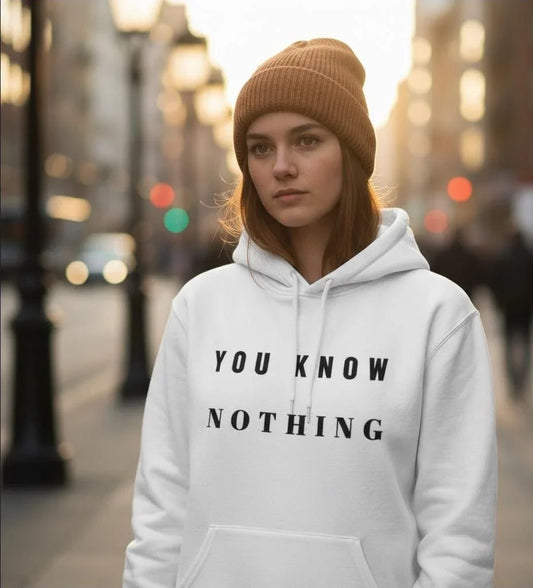 Premium Quality Triple Embroidered "You Know Nothing" Hoodie - Slay Hoodies